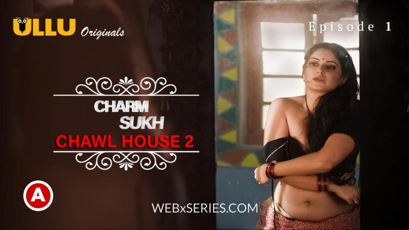 Chawl House 2 (Episode 1) Full Web Series Watch Online