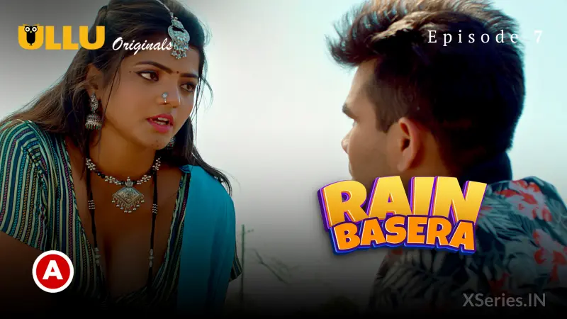 Rain Basera Episode 7