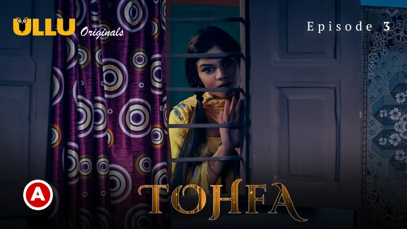 Tohfa Episode 3