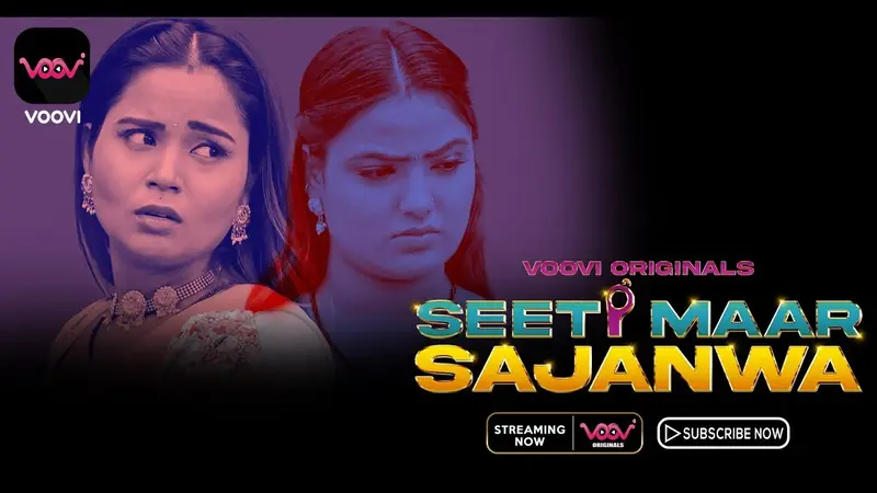 Seeti Maar Sajanwa Episode 5 To 6 Web Series Watch Online