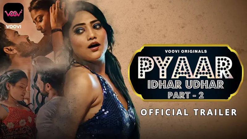 Pyaar Idhar Udhar Episode 2
