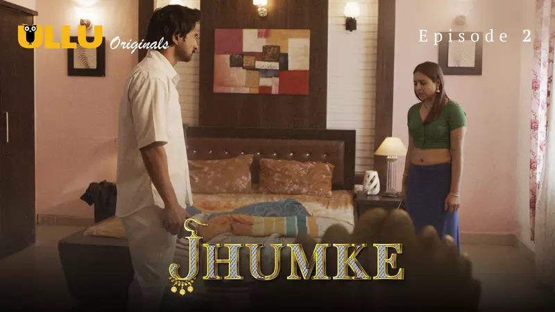 Jhumke Episode 2