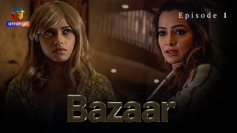 Bazaar Episode 1