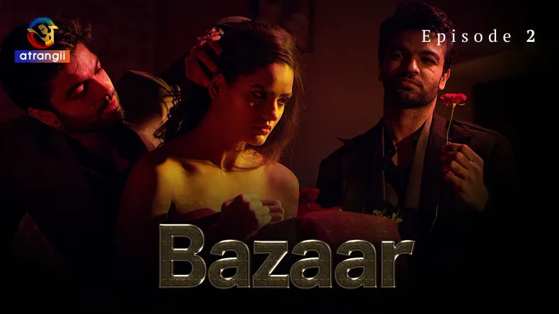 Bazaar Episode 2